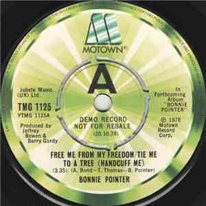 Bonnie Pointer - Free Me From My Freedom / Tie Me To A Tree (Handcuff Me) / Free Me From My Freedom / Tie Me To A Tree (Handcuff Me) (Instrumental) flac album