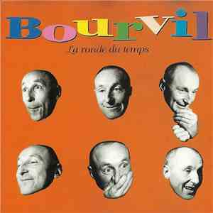 Bourvil - La Ronde Du Temps flac album