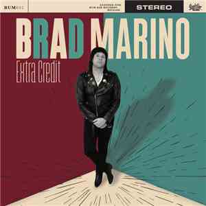 Brad Marino - Extra Credit flac album