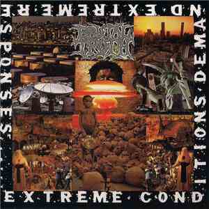 Brutal Truth - Extreme Conditions Demand Extreme Responses flac album