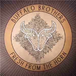 Buffalo Brothers  - Fresh From The Horn flac album
