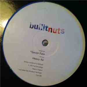 Bullitnuts - Savoire Fare / Heavy Air flac album