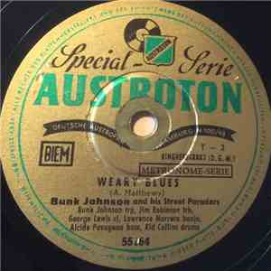 Bunk Johnson - Weary Blues / Tiger Rag flac album