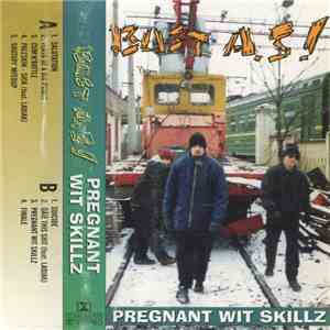 Bust A.S! - Pregnant Wit Skillz flac album