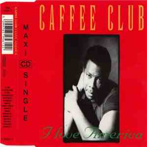 Caffee Club - I Love America flac album