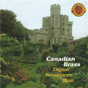 Canadian Brass - English Renaissance Music flac album