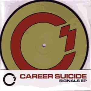 Career Suicide - Signals E.P. flac album