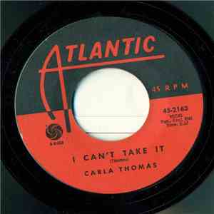 Carla Thomas - I Can't Take It flac album