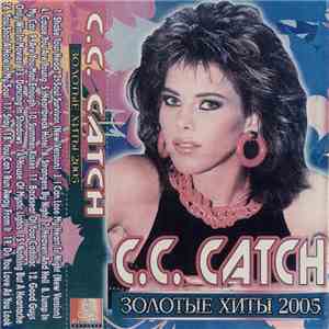 C.C. Catch - Золотые Хиты 2005 flac album