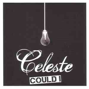 Celeste  - Could I flac album