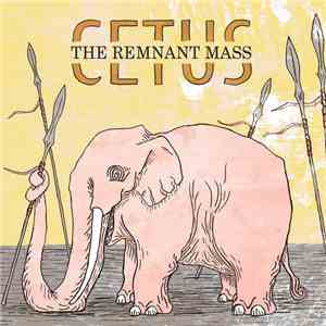 Cetus - The Remnant Mass flac album