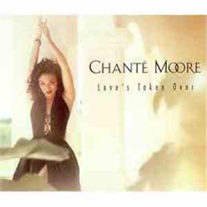 Chanté Moore - Love's Taken Over flac album