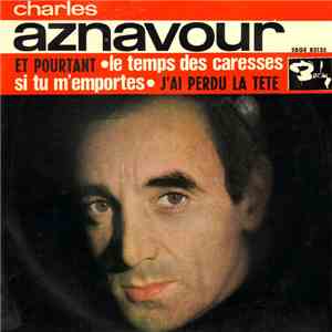 Charles Aznavour Acompañado Por Paul Mauriat Y Su Orquesta - Et Pourtant flac album