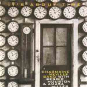 Charmaine Neville Band With Reggie Houston & Amasa Miller - It's About Time flac album