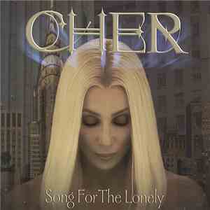 Cher - Song For The Lonely flac album