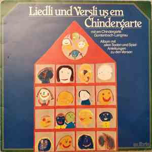 Chindegarte Gontenbach-Langnau - Liedli Und Versli Us Em Chindegarte flac album