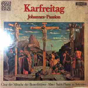 Chor Der Mönche Der Benediktiner-Abtei Saint-Pierre In Solesmes Leitung Dom Joseph Gajard, O.S.B. - Karfreitag flac album