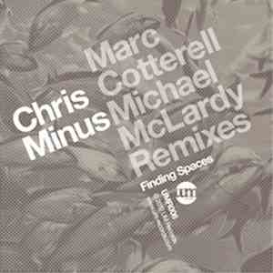 Chris Minus - Finding Spaces flac album