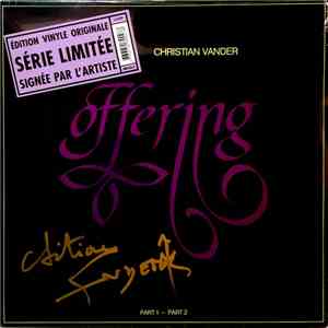 Christian Vander, Offering - Offering Part 1 - Part 2 flac album