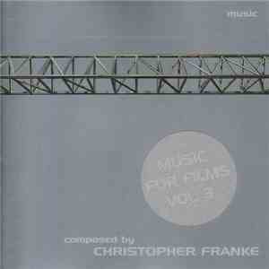 Christopher Franke - Music For Films Vol. 3 flac album