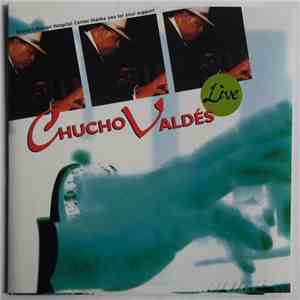 Chucho Valdés - Live flac album