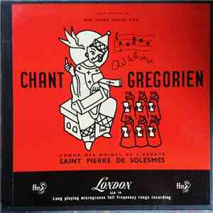 Chœur Des Moines De L'Abbaye Saint-Pierre De Solesmes - CHANT GREGORIEN flac album