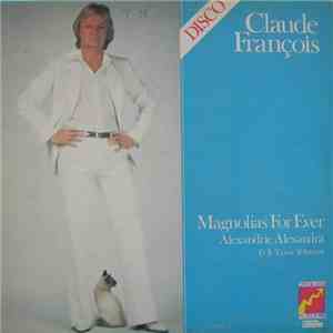 Claude François - Magnolias For Ever flac album