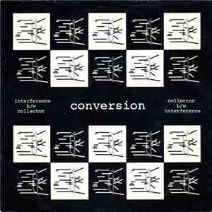 Conversion - Interference / Collector flac album