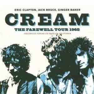 Cream  - The Farewell Tour 1968 flac album