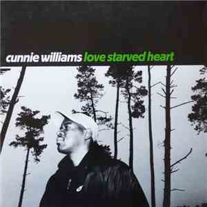 Cunnie Williams - Love Starved Heart flac album