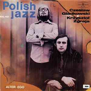 Czesław Gładkowski & Krzysztof Zgraja - Alter Ego flac album