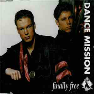Dance Mission - Finally Free flac album