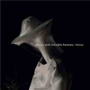 Dance With Invisble Partners - Honey flac album