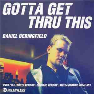 Daniel Bedingfield - Gotta Get Thru This flac album