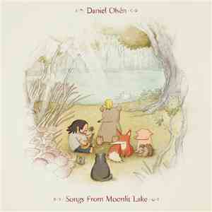 Daniel Olsén - Songs From Moonlit Lake flac album