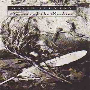 David Sylvian - Secrets Of The Beehive flac album