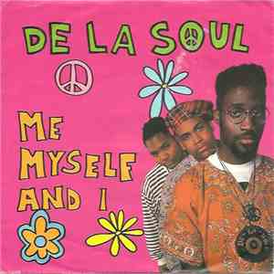 De La Soul - Me Myself And I flac album
