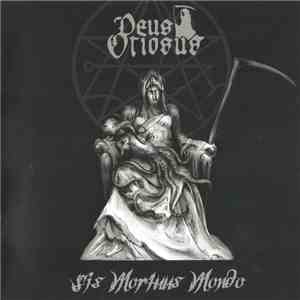 Deus Otiosus - Sis Mortuus Mondo flac album
