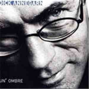 Dick Annegarn - Un’ Ombre flac album