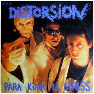 Distorsion  - Esto Es Para Kitar El Stress flac album