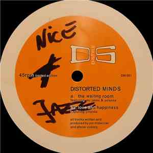 Distorted Minds - The Waiting Room / Love And Happiness flac album