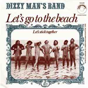 Dizzy Man's Band - Let's Go To The Beach flac album