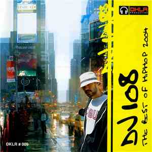 DJ 108 - The Best of HipHop 2004 flac album