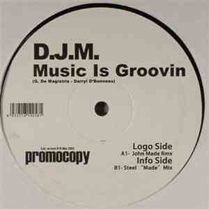 DJM - Music Is Groovin flac album