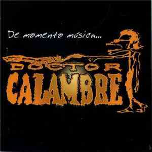 Doctor Calambre - De Momento Música... flac album