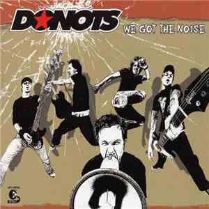 Donots - We Got The Noise flac album