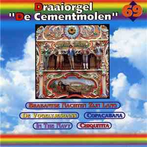 Draaiorgel "De Cementmolen" - Draaiorgel "De Cementmolen" flac album