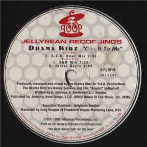 Drama Kidz - Give It To Me flac album