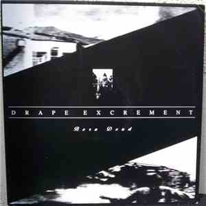 Drape Excrement - Born Dead flac album