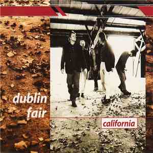 Dublin Fair - California flac album